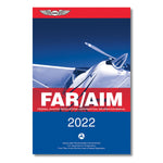 ASA - 2022 FAR AIM Aviation Regulations | ASA-22-FR-AM-BK