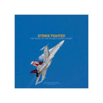 Boeing - Strike Fighter Super Hornet Book