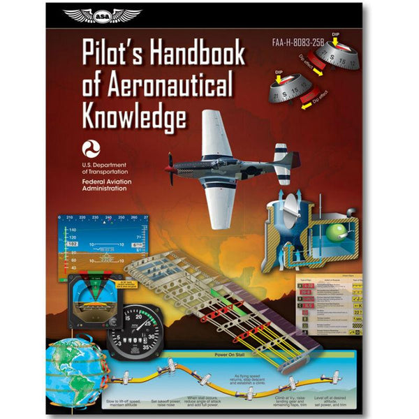 ASA - Pilots Handbook of Aeronautical Knowledge | ASA-8083-25B