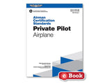 ASA - Airman Certification Standards: Private Pilot Airplane | ASA-ACS-6B.1