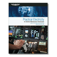 Practical Electricity for Aviation Maint Technicians | ASA-PR-ELEC