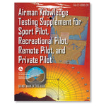 ASA - Airman Knowledge Testing Supplement, Sport, Private, & Recreational Pilot