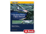 ASA - The Student Pilot's Flight Manual | ASA-FM-STU-11