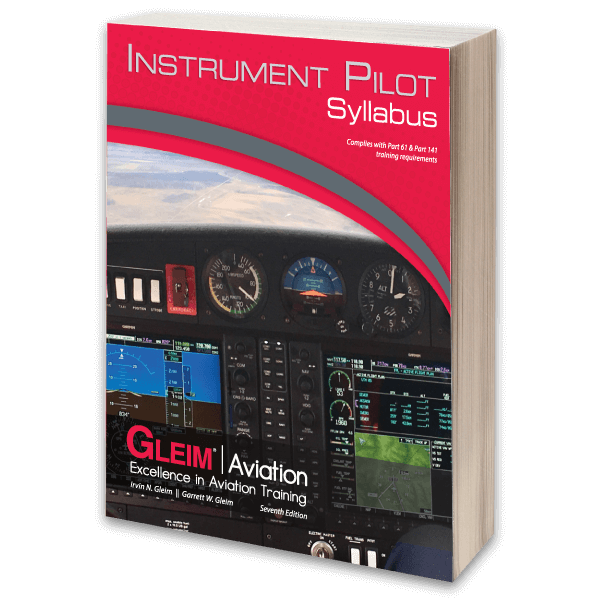 Gleim Instrument Pilot Syllabus Edition 7