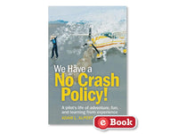 ASA - We Have a No Crash Policy! Book | ASA-NO-CRASH