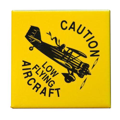 Aero Phoenix - Fridge Magnet, Caution Low Flying Aircraft