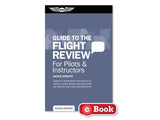 ASA - Oral Exam Guide: Flight Review