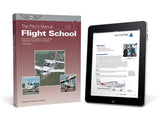 ASA - The Pilot's Manual: Flight School (Hardcover) | ASA-PM-1D