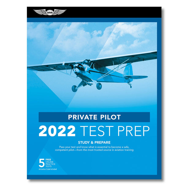 ASA - 2022 Private Pilot Test Prep | ASA-TP-P-22