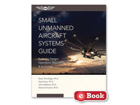 ASA - Small Unmanned Aircraft Systems Guide