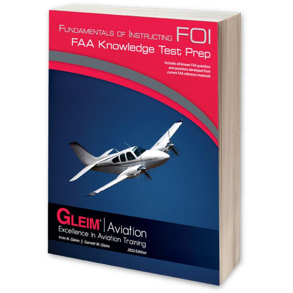 Gleim Fundamentals of Instructing Knowledge Test 2022 Edition