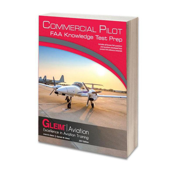 Gleim Commercial Pilot Knowledge Test Prep - 2021 Edition