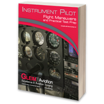 Gleim Instrument Pilot Flight Maneuvers and Practical Test Prep | GLM-012-V7